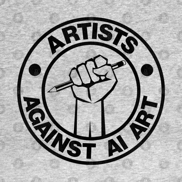 Artists Against AI Art by darklordpug